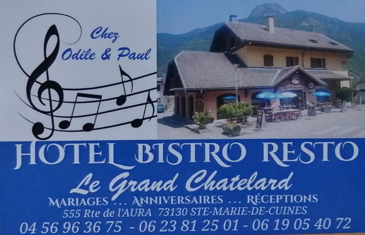 Le Grand Chatelard Hotel Bar Restaurant Sainte-Marie-de-Cuines Εξωτερικό φωτογραφία